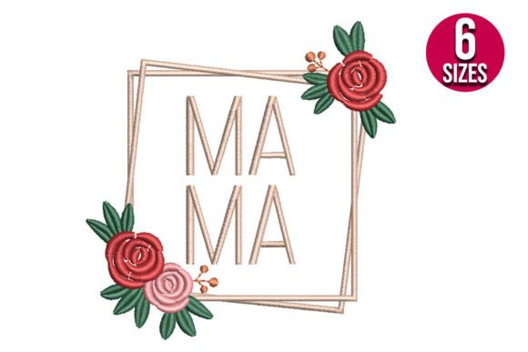 Mama with Floral Frame